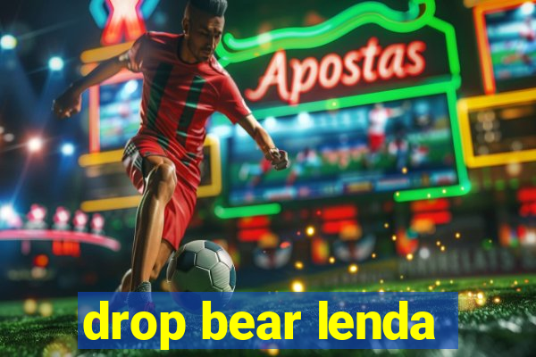 drop bear lenda